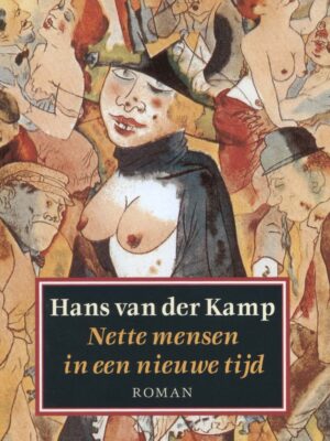 Nette mensen in een nieuwe tijd